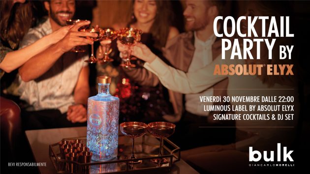 Absolut Elyx presenta Luminous Label Special Edition | YOUparti Bulk Mixology Food Bar c/o Hotel Viu milano