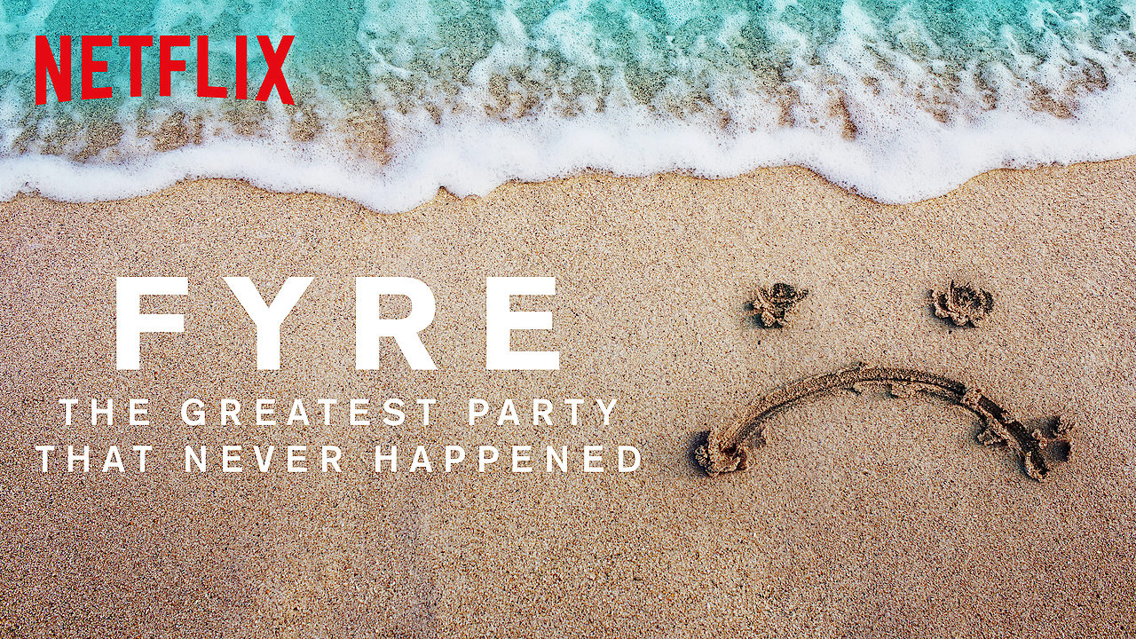 Fyre poster, il documentario Netflix da non perdere