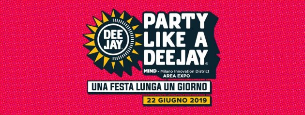 Party Like a Deejay 2019: Una festa lunga un giorno | YOUparti MIND Milano Innovation District – AREA EXPO
