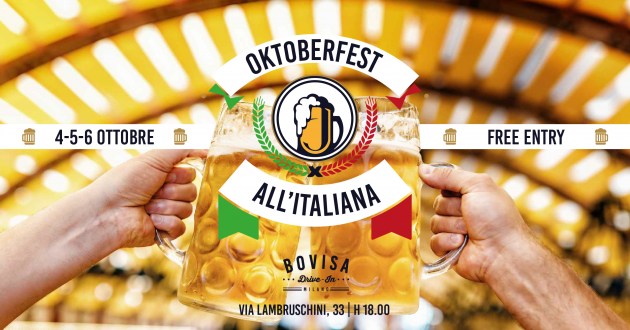 Oktoberfest all'Italiana youparti bovisa drive-in