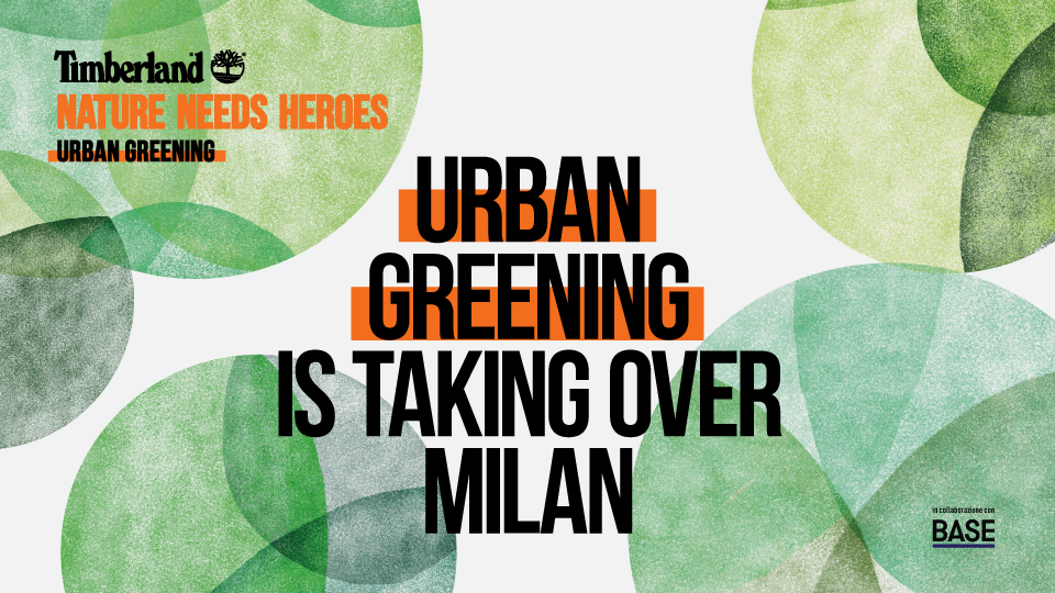 Urban Greening is Taking over Milan YOUparti base milano Timberland