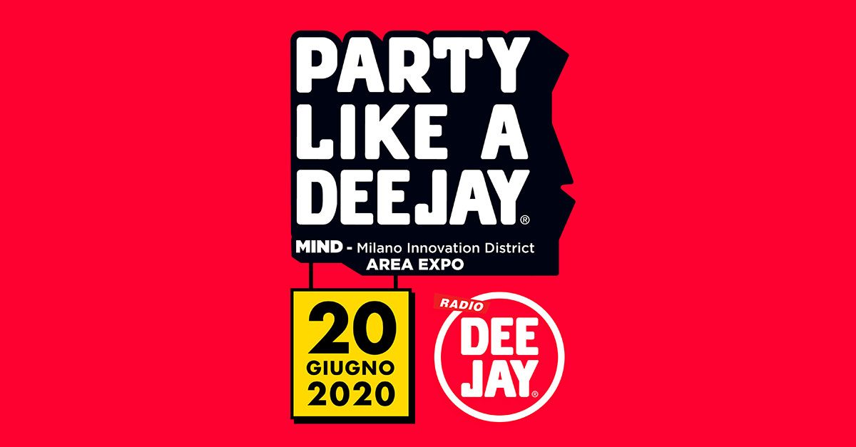 Party Like a Deejay Giugno MIND Milano Innovation District – AREA EXPO YOUparti