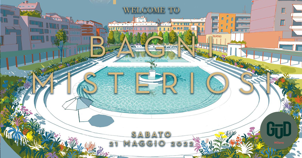 ≋ BAGNI MISTERIOSI ≋ APERITIVO A BORDO PISCINA ≋ YOUparti