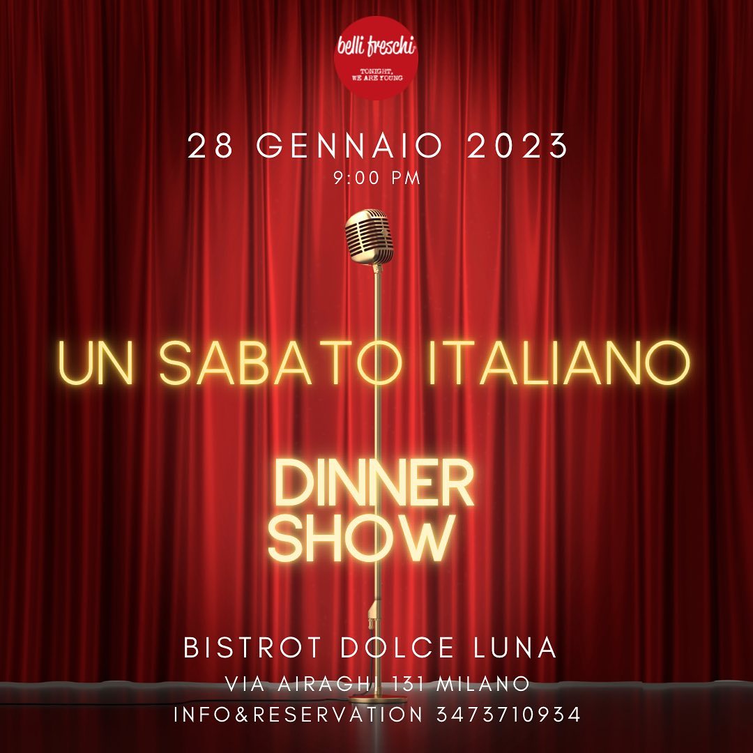 Un Sabato Italiano - Dinner Show | Agriturismo Dolce Luna YOUparti