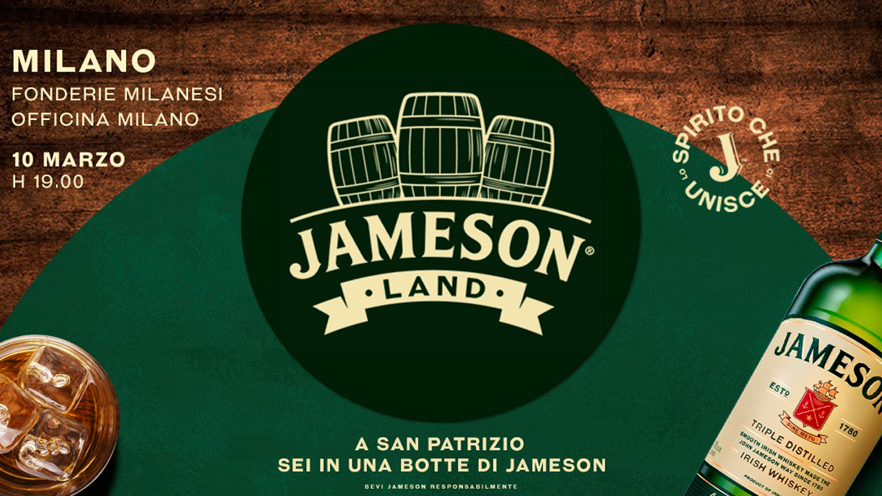 JAMESON LAND: La festa di San Patrizio torna a Milano YOUparti