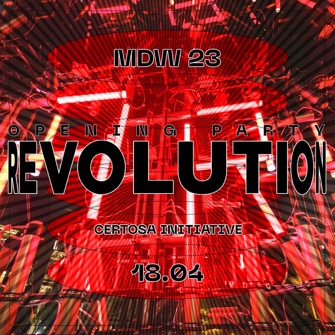 REVOLUTION / Opening Party | Certosa Initiative | MILANO DESIGN WEEK 2023 YOUparti
