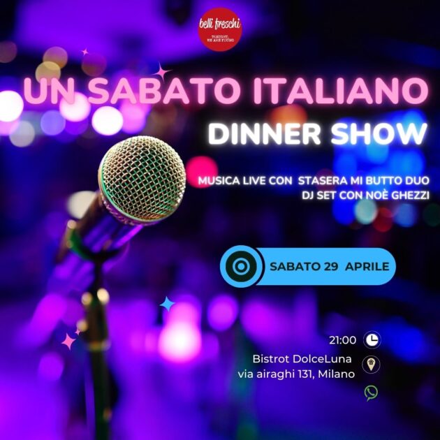 Un Sabato Italiano - Dinner Show | Agriturismo Dolce Luna YOUparti