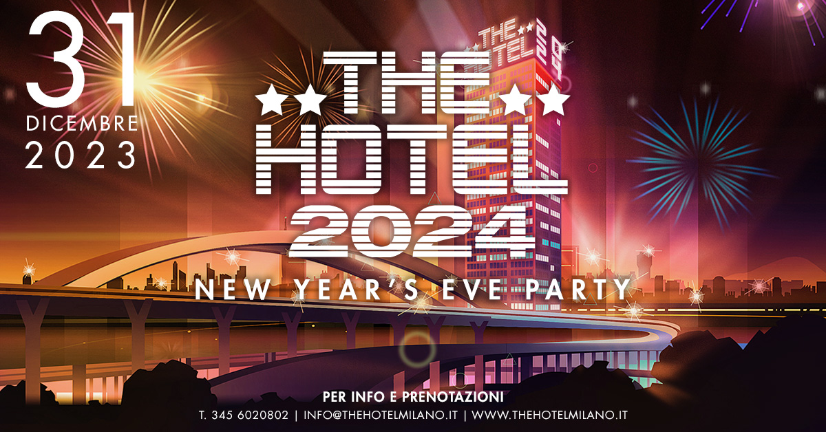 THE HOTEL 2024 /\ New Year's Eve Party YOUparti